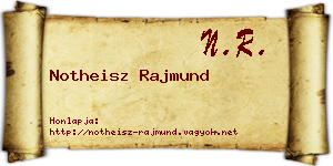 Notheisz Rajmund névjegykártya